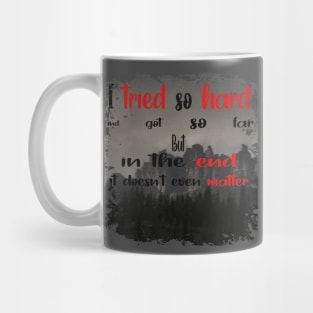 in the end linkin park Mug